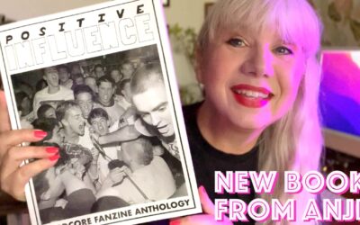 Anji Bee’s Positive Influence Zine Anthology