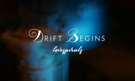 “Drift Begins” Single & Music Video Out