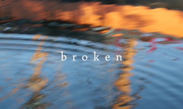 “Broken” Single & Music Video Out