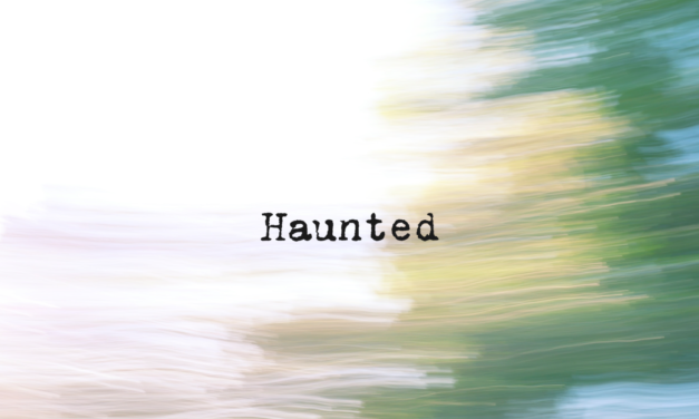Haunted Single & Music Video Out Now
